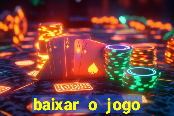 baixar o jogo street fighter